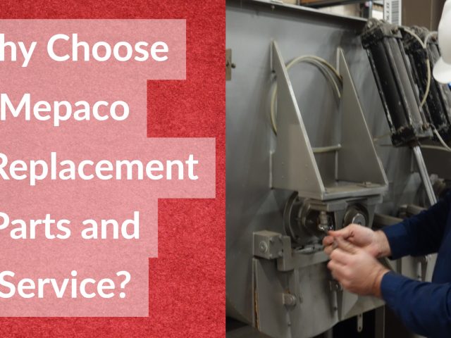 Why Choose Mepaco for Replacement Parts and Service